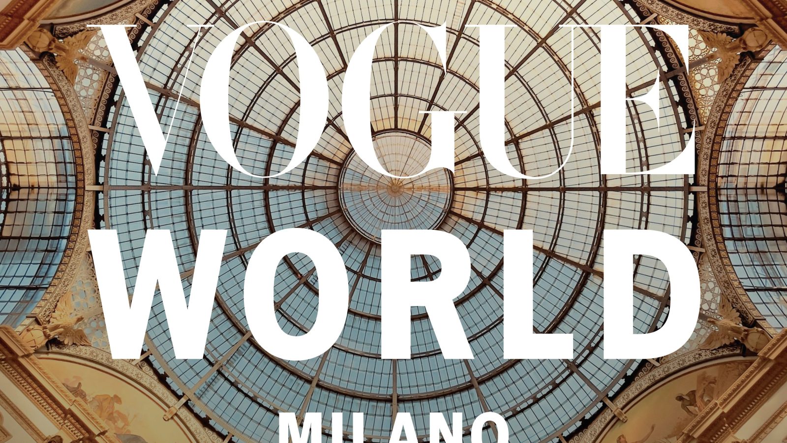 Vogue World: Milano: Everything You Need to Know About the 2026 Event