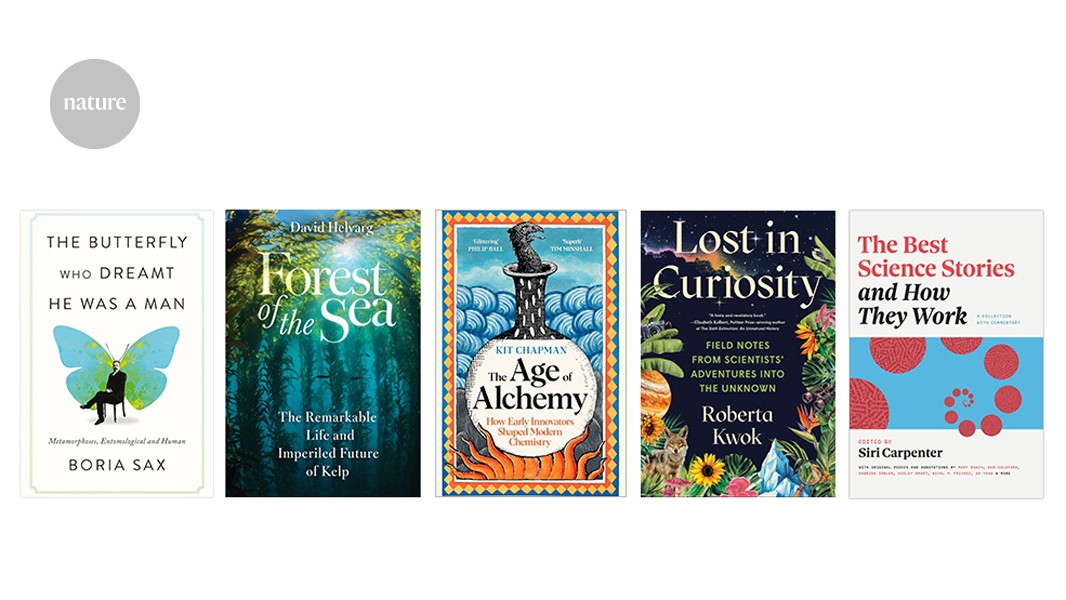 Why science wouldn’t exist without alchemy, curiosity and great writing: Books in brief